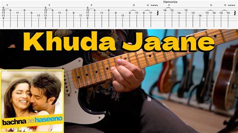 khuda jaane chords|khuda jaane chords with capo.